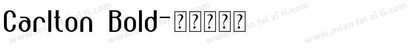 Carlton Bold字体转换